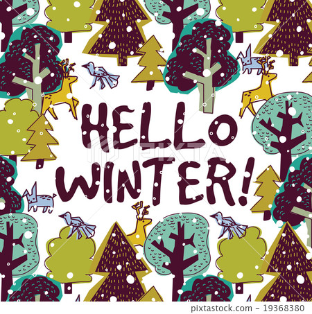 Hello winter color card and snow forest. Hello winter color card and snow forest. 19368380
