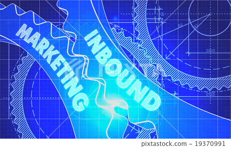Inbound Marketing on the Gears. Blueprint Style. Inbound Marketing on the Gears. Blueprint Style. 19370991