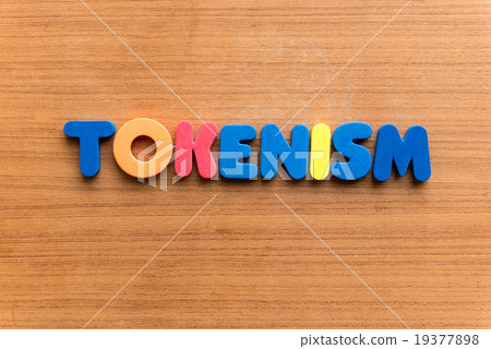 Tokenism 19377898