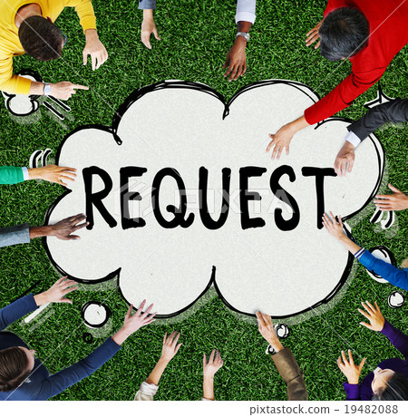 Request Requirement Desire Order Demand Concept 19482088