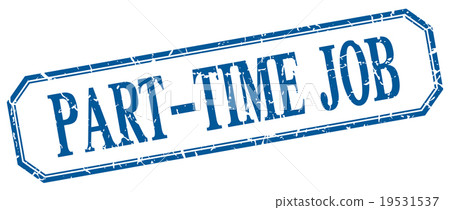 Part Time Label part-time job square blue grunge isolated label - Stock Illustration ...
