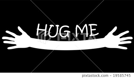 Hug me written above open arms and hands, vector 19585745