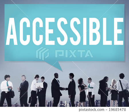 Accessible Approachable Access Enter Available Concept Accessible Approachable Access Enter Available Concept 19685478