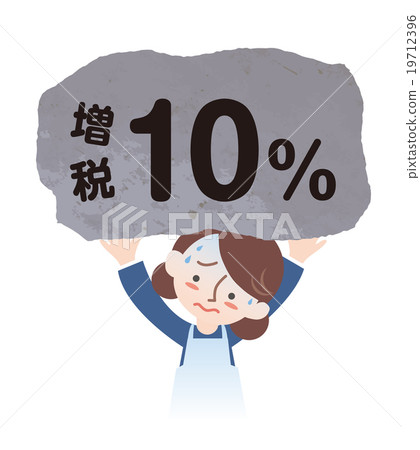 A housewife with a tax increase of 10% A housewife with a tax increase of 10% 19712396
