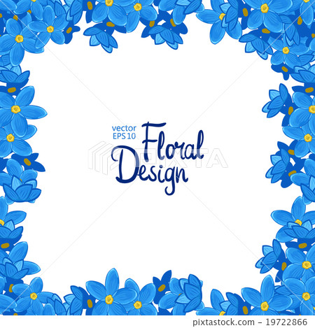 Vector frame with forget-me-not flowers Vector frame with forget-me-not flowers 19722866