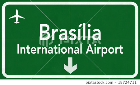 Brasilia Brazil International Airport Highway Sign Brasilia Brazil International Airport Highway Sign 19724711