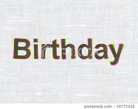 Holiday concept: Birthday on fabric texture Holiday concept: Birthday on fabric texture 19775326