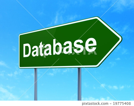 Database concept: Database on road sign background Database concept: Database on road sign background 19775408