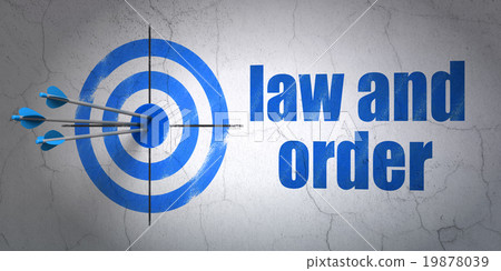 Law concept: target and Law And Order on wall 19878039