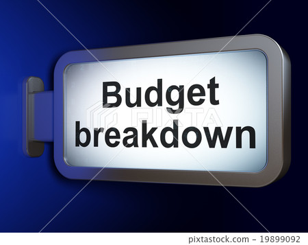 Finance concept: Budget Breakdown on billboard Finance concept: Budget Breakdown on billboard 19899092
