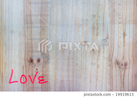 Closeup of wood background with love Closeup of wood background with love 19919613