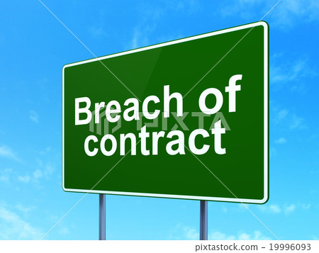 Law concept: Breach Of Contract on road sign 19996093