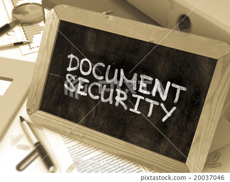 Document Security Handwritten by White Chalk on a Document Security Handwritten by White Chalk on a 20037046