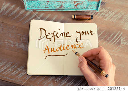Handwritten text DEFINE YOUR AUDIENCE Handwritten text DEFINE YOUR AUDIENCE 20122144