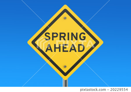 Spring Ahead road sign 20229554