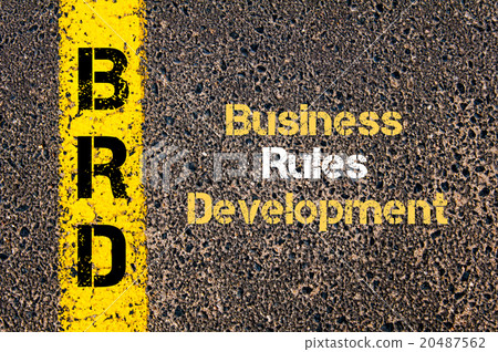 Business Acronym BRD Business Rules Development Business Acronym BRD Business Rules Development 20487562