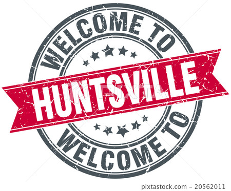 welcome to Huntsville red round vintage stamp welcome to Huntsville red round vintage stamp 20562011