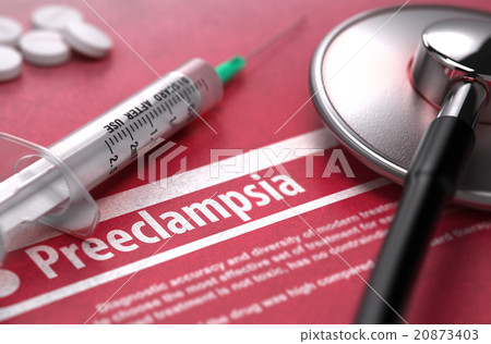 Preeclampsia. Medical Concept on Red Background. 20873403