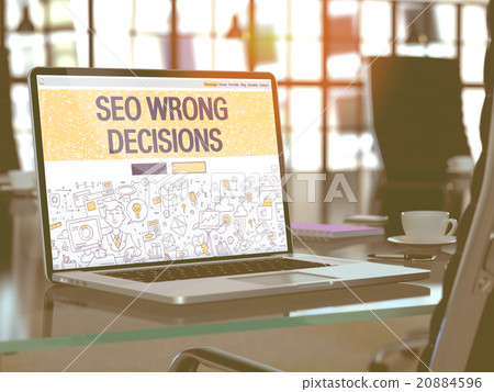 SEO Wrong Decisions Concept on Laptop Screen. 20884596