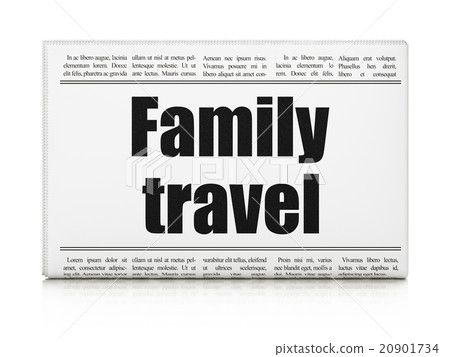 Vacation concept: newspaper headline Family Travel Vacation concept: newspaper headline Family Travel 20901734