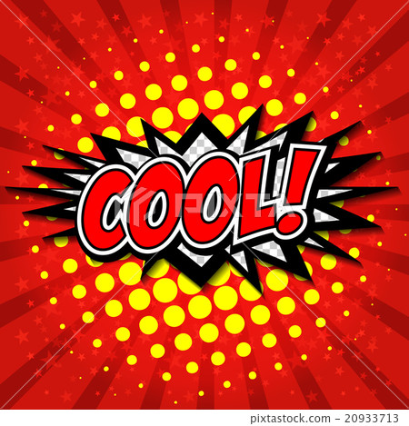 Cool! Comic Speech Bubble, Cartoon. Cool! Comic Speech Bubble, Cartoon. 20933713