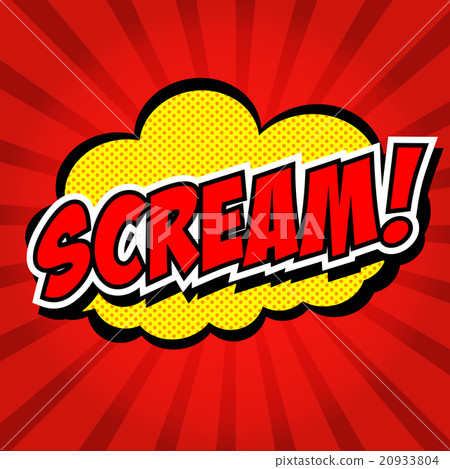 Scream! Comic Speech Bubble, Cartoon. Scream! Comic Speech Bubble, Cartoon. 20933804