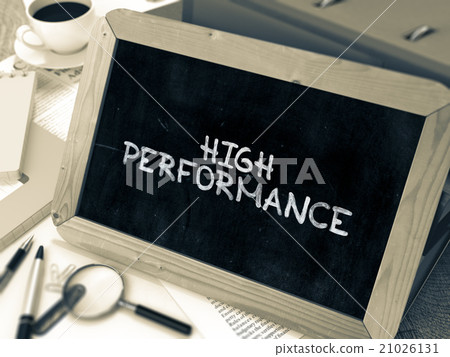 High Performance Handwritten on Chalkboard. - Stock Illustration ...