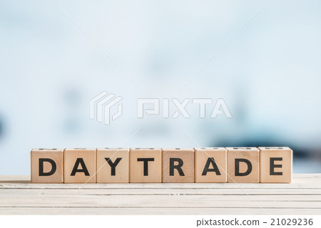 Daytrade sign in an office Daytrade sign in an office 21029236