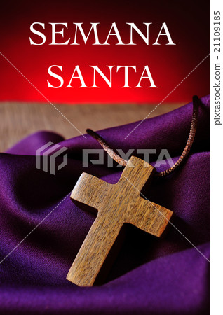 cross and text semana santa, holy week in spanish 21109185