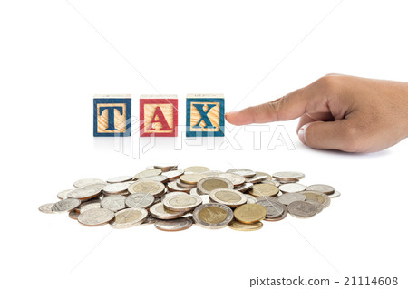 Pile of Thai Coin and "TAX" write in colorful wood alphabet bloc Pile of Thai Coin and "TAX" write in colorful wood alphabet bloc 21114608