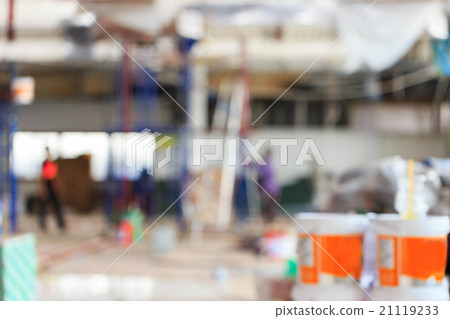 Blurred background of interior construction site 21119233