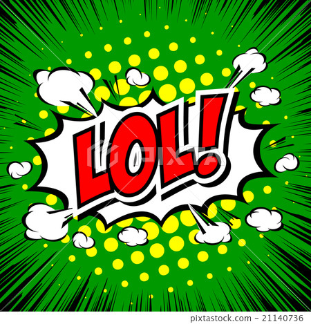 LoL! Comic Speech Bubble, Cartoon LoL! Comic Speech Bubble, Cartoon 21140736