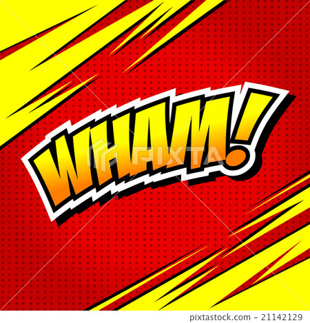 Wham! - Comic Speech Bubble, Cartoon Wham! - Comic Speech Bubble, Cartoon 21142129