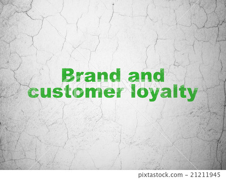 Advertising concept: Brand and Customer loyalty on 21211945