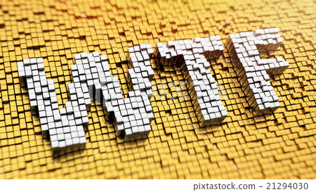 Pixelated WTF Pixelated WTF 21294030