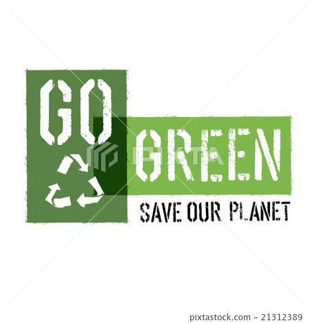 Ecology Concept Illustration. Go Green Headline  21312389