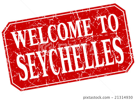 welcome to Seychelles red square grunge stamp welcome to Seychelles red square grunge stamp 21314930