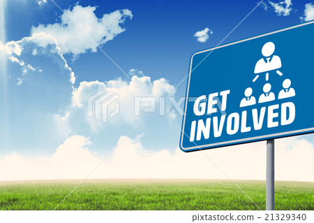 Composite image of get involved Composite image of get involved 21329340