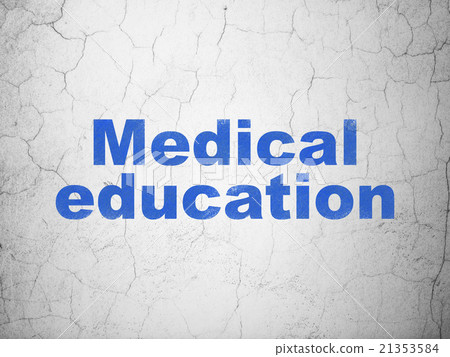Education concept: Medical Education on wall 21353584