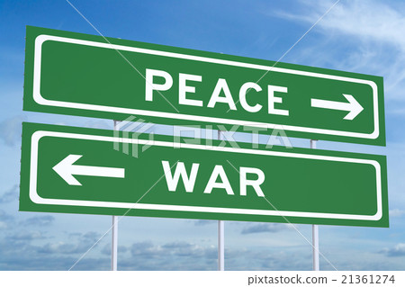 war or peace concept on the road signpost war or peace concept on the road signpost 21361274