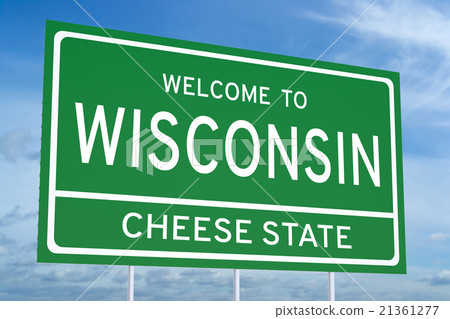 Welcome to Wisconsin state road sign Welcome to Wisconsin state road sign 21361277