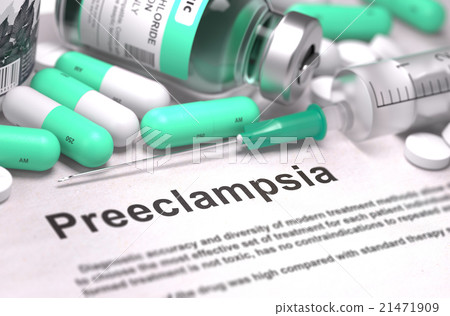 Diagnosis - Preeclampsia. Medical Concept with 21471909