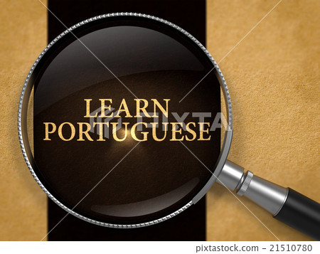 Learn Portuguese through Magnifying Glass. Learn Portuguese through Magnifying Glass. 21510780