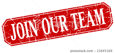 join our team red square vintage isolated sign join our team red square vintage isolated sign 21645169