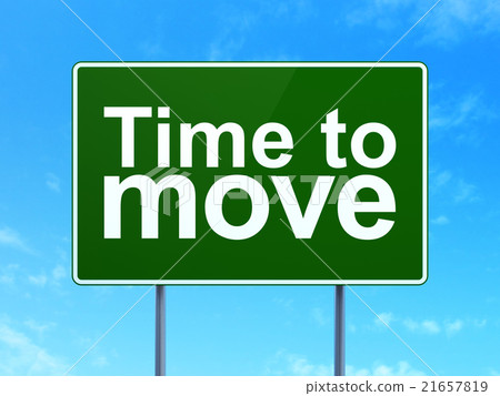 Time concept: Time to Move on road sign background - Stock Illustration ...