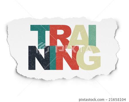 Education concept: Training on Torn Paper Education concept: Training on Torn Paper 21658104