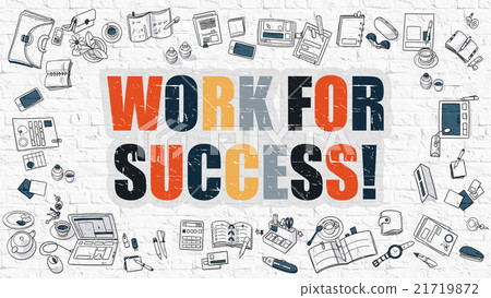 Work for Success in Multicolor. Doodle Design. 21719872