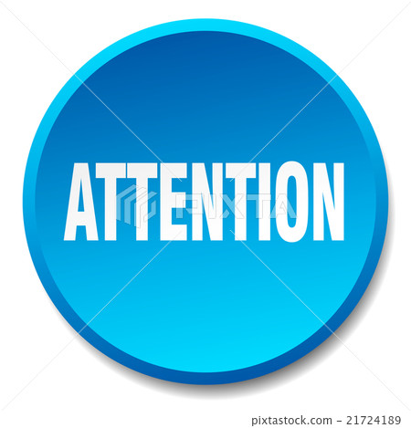 attention blue round flat isolated push button 21724189
