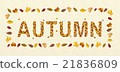Word autumn with falling leaves, colourful letter 21836809