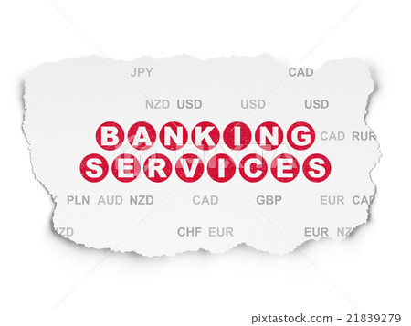 Money concept: Banking Services on Torn Paper Money concept: Banking Services on Torn Paper 21839279